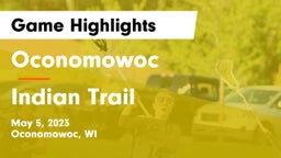 Oconomowoc  vs Indian Trail  Game Highlights - May 5, 2023