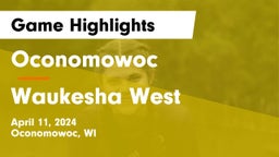 Oconomowoc  vs Waukesha West  Game Highlights - April 11, 2024