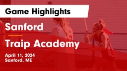 Sanford  vs Traip Academy Game Highlights - April 11, 2024