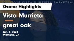 Vista Murrieta  vs great oak Game Highlights - Jan. 5, 2024
