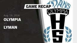 Recap: Olympia  vs. Lyman 2016