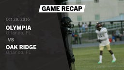 Recap: Olympia  vs. Oak Ridge  2016