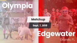 Matchup: Olympia  vs. Edgewater  2018