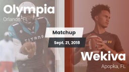 Matchup: Olympia  vs. Wekiva  2018