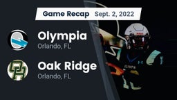 Recap: Olympia  vs. Oak Ridge  2022