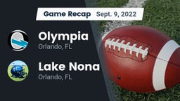 Recap: Olympia  vs. Lake Nona  2022