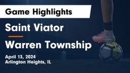 Saint Viator  vs Warren Township  Game Highlights - April 13, 2024