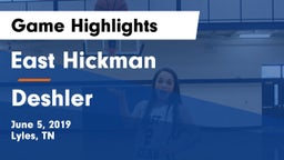 East Hickman  vs Deshler Game Highlights - June 5, 2019