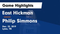 East Hickman  vs Philip Simmons Game Highlights - Dec. 23, 2019