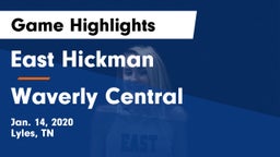 East Hickman  vs Waverly Central  Game Highlights - Jan. 14, 2020