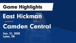 East Hickman  vs Camden Central  Game Highlights - Jan. 21, 2020