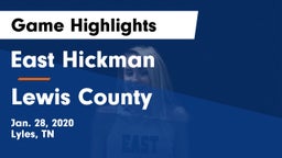 East Hickman  vs Lewis County  Game Highlights - Jan. 28, 2020