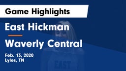 East Hickman  vs Waverly Central  Game Highlights - Feb. 13, 2020