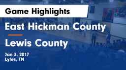 East Hickman County  vs Lewis County  Game Highlights - Jan 3, 2017