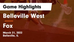 Belleville West  vs Fox Game Highlights - March 21, 2022