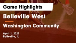 Belleville West  vs Washington Community  Game Highlights - April 1, 2022