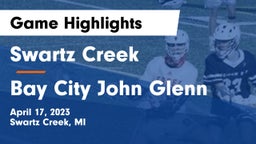 Swartz Creek  vs Bay City John Glenn Game Highlights - April 17, 2023