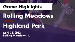 Rolling Meadows  vs Highland Park  Game Highlights - April 23, 2022