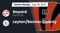 Recap: Bayard  vs. Leyton/Banner County 2019