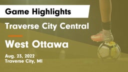 Traverse City Central  vs West Ottawa  Game Highlights - Aug. 23, 2022