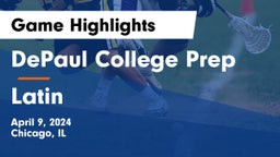 DePaul College Prep vs Latin Game Highlights - April 9, 2024
