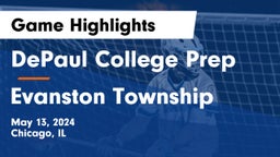 DePaul College Prep vs Evanston Township  Game Highlights - May 13, 2024