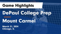DePaul College Prep vs Mount Carmel  Game Highlights - March 21, 2024