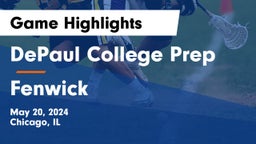 DePaul College Prep vs Fenwick  Game Highlights - May 20, 2024