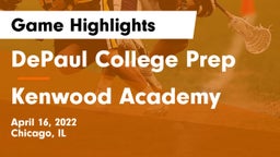 DePaul College Prep  vs Kenwood Academy Game Highlights - April 16, 2022