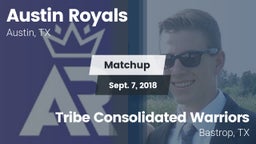 Matchup: Austin Royals vs. Tribe Consolidated Warriors 2018