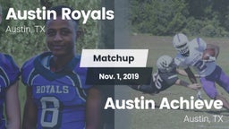 Matchup: Austin Royals vs. Austin Achieve 2019