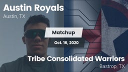 Matchup: Austin Royals vs. Tribe Consolidated Warriors 2020