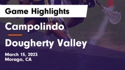 Campolindo  vs Dougherty Valley  Game Highlights - March 15, 2023