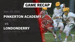 Recap: Pinkerton Academy vs. Londonderry  2015