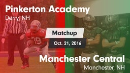 Matchup: Pinkerton Academy vs. Manchester Central  2016