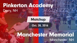 Matchup: Pinkerton Academy vs. Manchester Memorial  2015