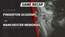 Recap: Pinkerton Academy vs. Manchester Memorial  2016