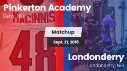 Matchup: Pinkerton Academy vs. Londonderry  2018
