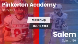 Matchup: Pinkerton Academy vs. Salem  2020