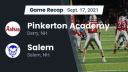 Recap: Pinkerton Academy vs. Salem  2021