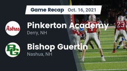 Recap: Pinkerton Academy vs. Bishop Guertin  2021