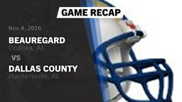 Recap: Beauregard  vs. Dallas County  2016