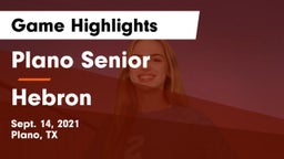 Plano Senior  vs Hebron  Game Highlights - Sept. 14, 2021