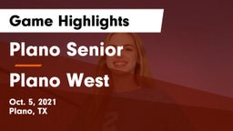 Plano Senior  vs Plano West  Game Highlights - Oct. 5, 2021