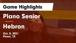 Plano Senior  vs Hebron  Game Highlights - Oct. 8, 2021