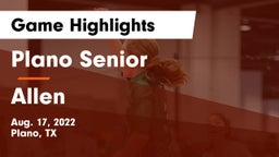 Plano Senior  vs Allen  Game Highlights - Aug. 17, 2022