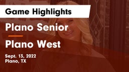 Plano Senior  vs Plano West  Game Highlights - Sept. 13, 2022