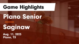 Plano Senior  vs Saginaw  Game Highlights - Aug. 11, 2023
