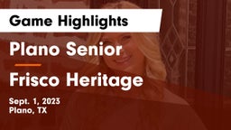 Plano Senior  vs Frisco Heritage  Game Highlights - Sept. 1, 2023