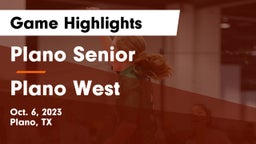Plano Senior  vs Plano West  Game Highlights - Oct. 6, 2023